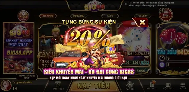 Siêu khuyến mại tặng tiền nạp của Big88 App