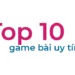 Ảnh đại diện Game bài uy tín